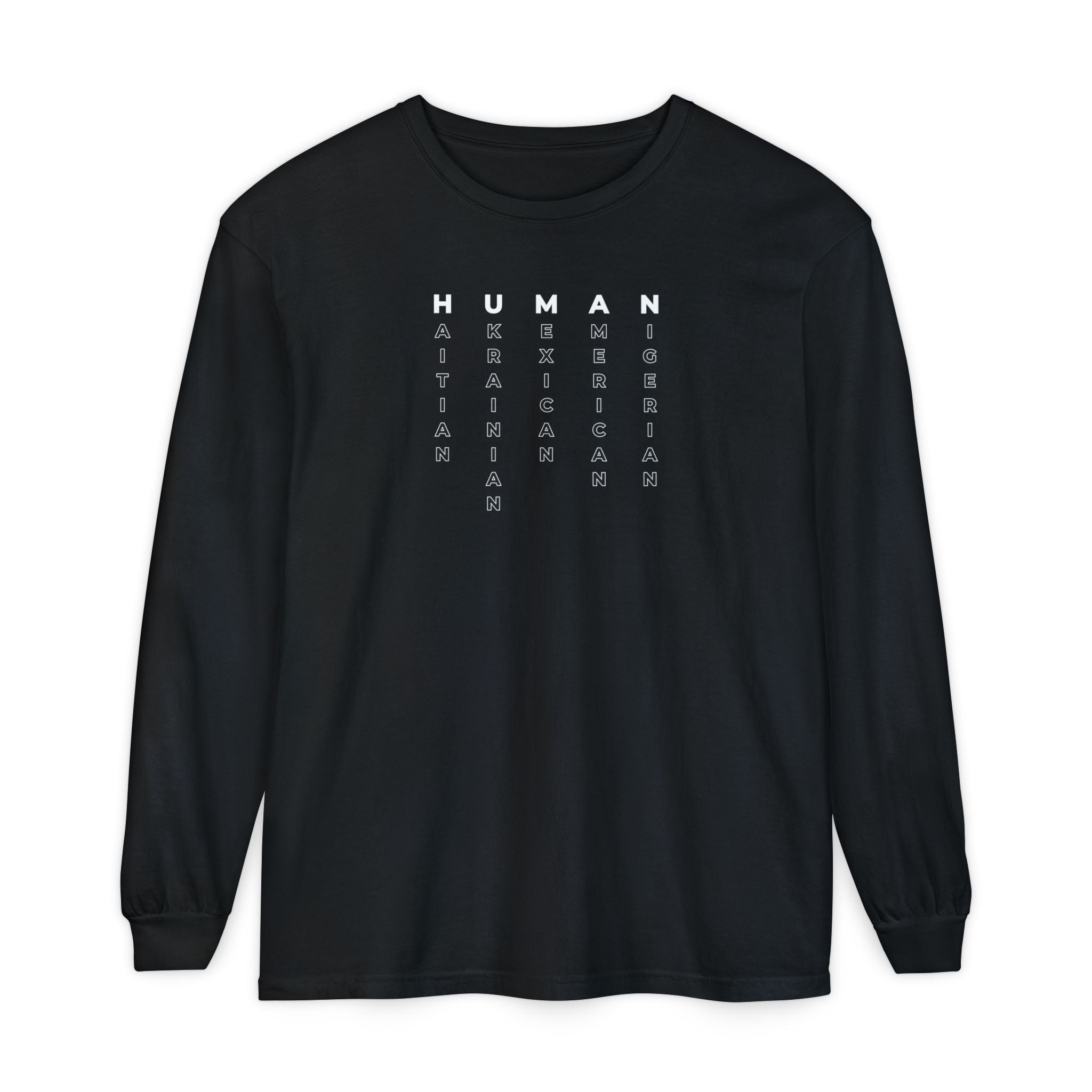 "We Are All Human" Longsleeve Tee