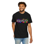 "Equality" Unisex Tee